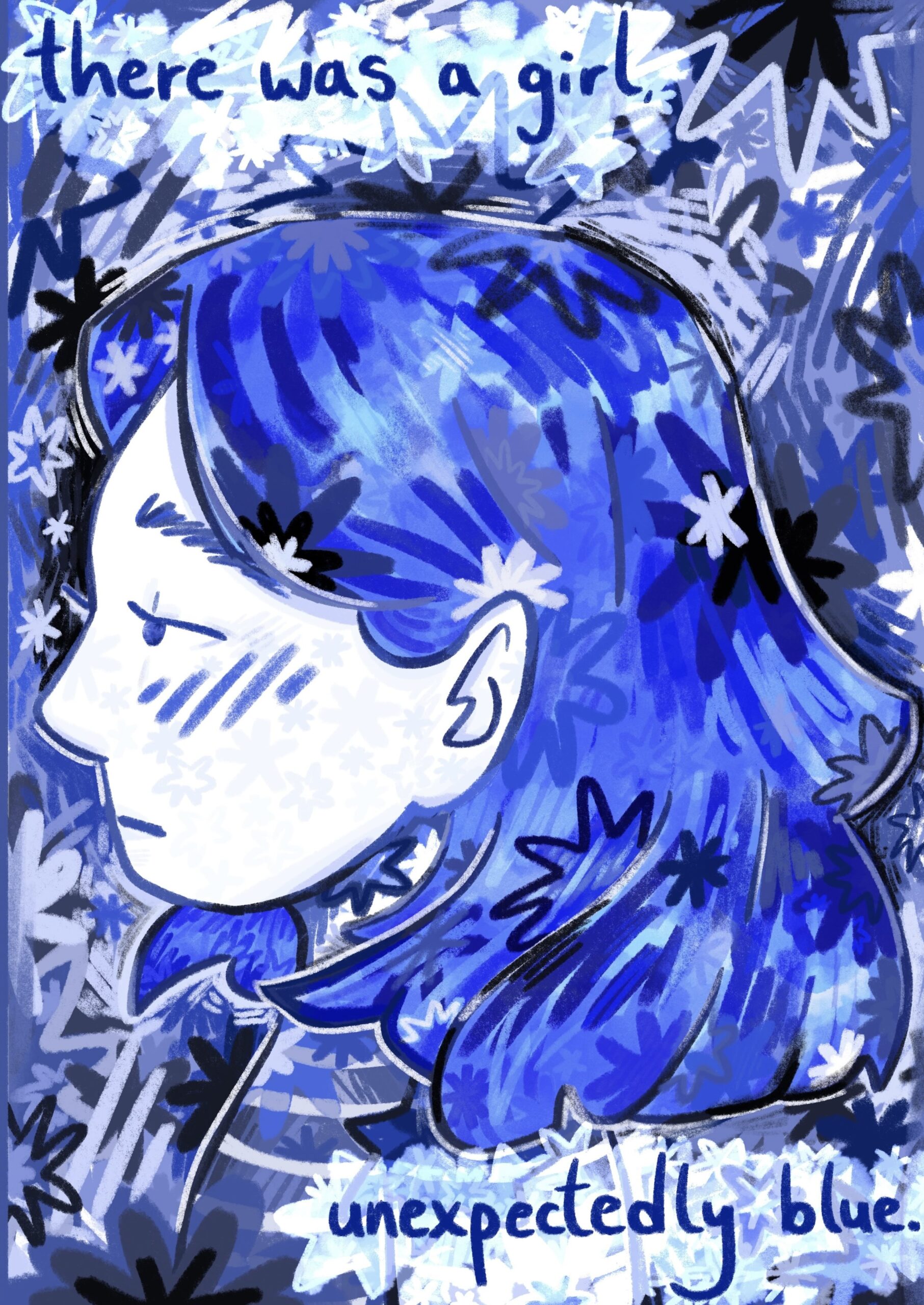 Illustration of a young girl with vibrant blue hair surrounded by blue and white star patterns. Text reads, "there was a girl, unexpectedly blue." The background is textured with various shades of blue.